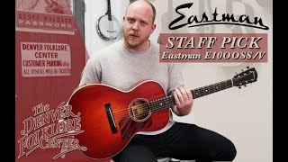 Video thumbnail for Staff Picks: Eastman E10OOSS/V by The Denver Folklore Center