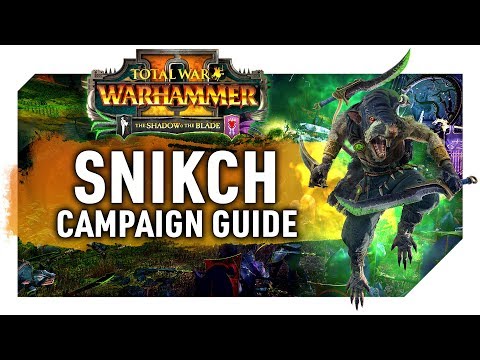 Deathmaster Snikch Campaign Guide | Start Position, First Turns & More |Total War Warhammer 2