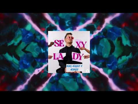 Noel Holler x ACRAZE - Do It Sexy Lady (Funbite Mashup)