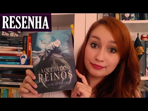 A Queda dos Reinos (Morgan Rhodes) - VEDA #8 | Resenhando Sonhos