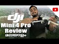 DJI Mini 4 pro Malayalam Review | Mini Drone from DJI