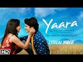 Yaara Song 1080p Me Teri Hu Tu Mera Hai Baki Sab Harjai New Song
