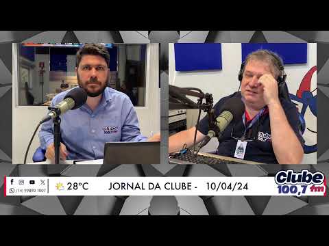 Jornal da Clube - 10/04/24 - Edição do Almoço