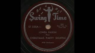 CHRISTMAS PARTY SHUFFLE / LOWELL FULSON With Orchestra [Swing Time ST320A+]