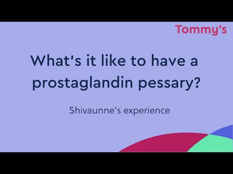 What's it like to have a prostaglandin pessary? | Tommy's