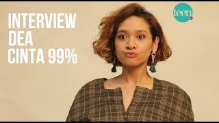 Dea Dalila: Tentang Cinta 99%