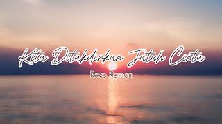 Download lagu Kita Ditakdirkan  Jatuh Cinta - Revo Ramon mp3 Download lagu Kita Ditakdirkan  Jatuh Cinta - Revo Ramon mp3