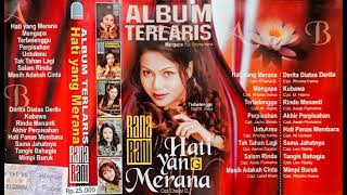 Download lagu Rana Rani - Hati Yang Merana ( Original Full Album) #mahkotarecord mp3