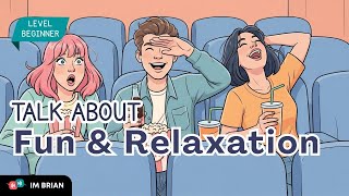 Talk About Your Weekend Plans and Free Time in English | Easy English Conversation for Beginners