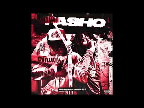 MEMO 600 X BIG SAVAGE - FASHO (OFFICIAL AUDIO)