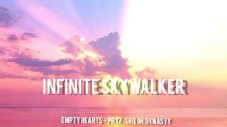 Empty hearts - PRXZ, Shiloh Dynasty
