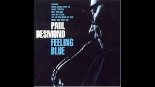 Paul Desmond   Feeling Blue 1996