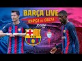 ?  BARÇA LIVE: BARÇA - CELTA VIGO | Warm up & Match Center ⚽