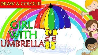 Girl with Umbrella - Draw and Colour in easy way