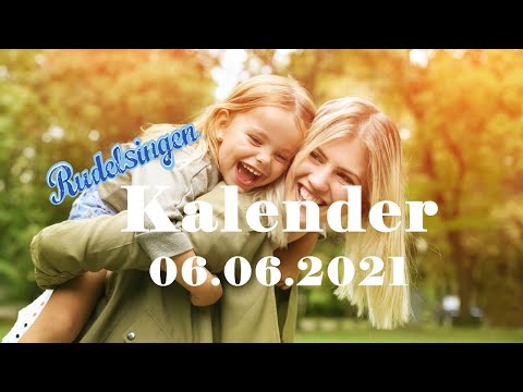 Der Mitsing-Kalender am 06.06.2021  - Tag 157