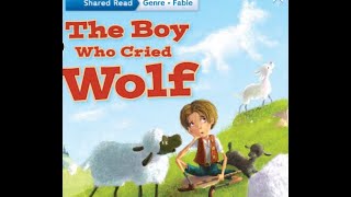 The Boy Who Cried Wolf-gr 2