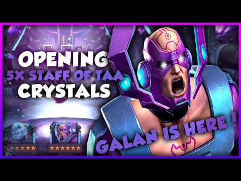 GALAN IS HERE!!! - 5X STAFF OF TAA CRYSTAL OPENING | Marvel Contest of Champions