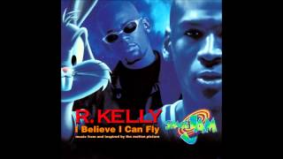 R. Kelly - I Believe I Can Fly