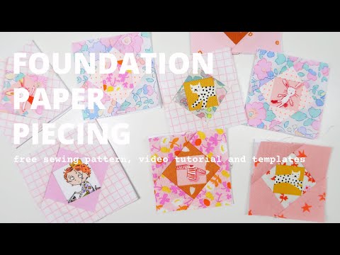 Foundation Paper Piecing FPP Tutorial - for quilters and bag makers