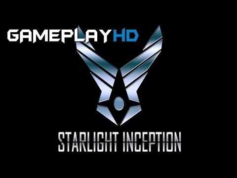 starlight inception pc gameplay