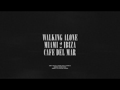 Walking Alone / Miami 2 Ibiza / Cafe Del Mar