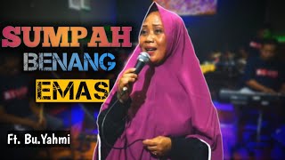 Download lagu Sumpah Benang Emas || Ft : Bu.Yahmi || Cipt : Herman Tanjung mp3 Download lagu Sumpah Benang Emas || Ft : Bu.Yahmi || Cipt : Herman Tanjung mp3