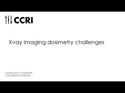 CCRI Webinar – 28/05/2024 - X-ray imaging dosimetry challenges