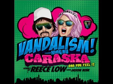 Vandalism feat. King Ru - Caraska [Can You Feel It] (Jason Risk Remix)