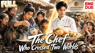 【ENG DUB】Ancient recipes conquered modern foodies—and saved his bloodl