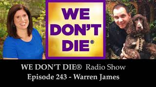 Episode 243 Warren James - An Unexpected Journey into Trance Mediumship