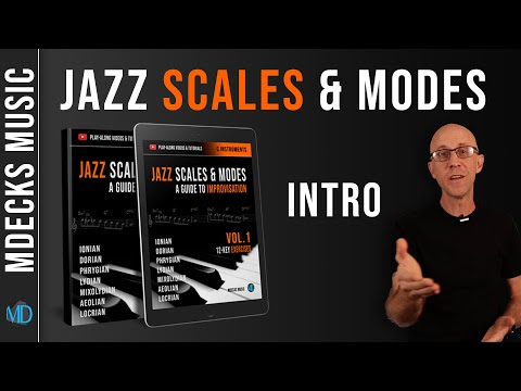 Jazz Scales & Modes Vol.1 - A Guide To Improvisation - Complete Course #jazzimprovisation