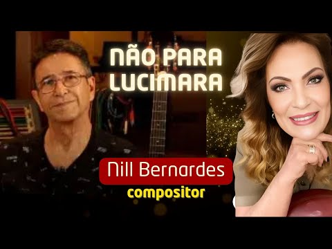 Não Para Lucimara - Pod cast - Lucimara Parisi entrevista Nil Bernardes