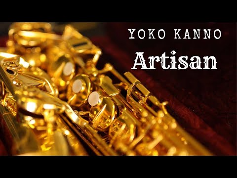 Yoko Kanno (菅野 よう子) - Artisan