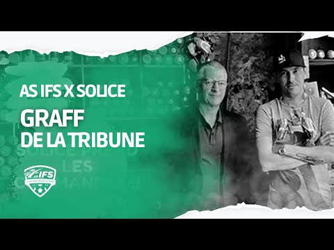 AS Ifs x SOLICE - L'AS Ifs Graff sa tribune !