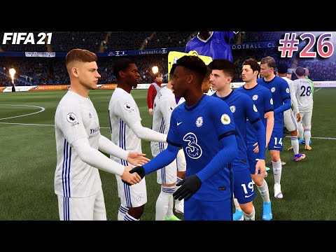 FIFA 21 | CHELSEA vs LEICESTER CITY | Premier League |  Chelsea Career Mode EP 26 | Gameplay