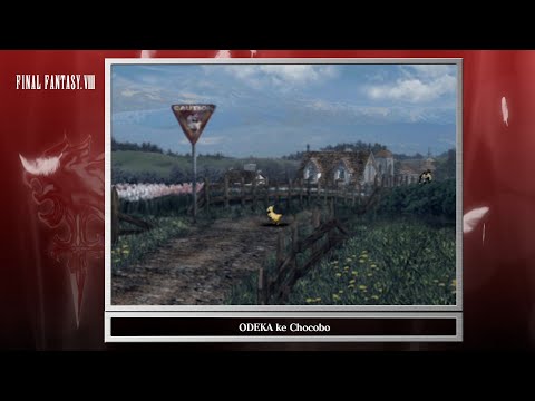 [Video Soundtrack] ODEKA ke Chocobo [FINAL FANTASY VIII]