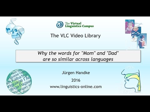 GEN110 - Why the words for "Mom" and "Dad" are so similar across languages