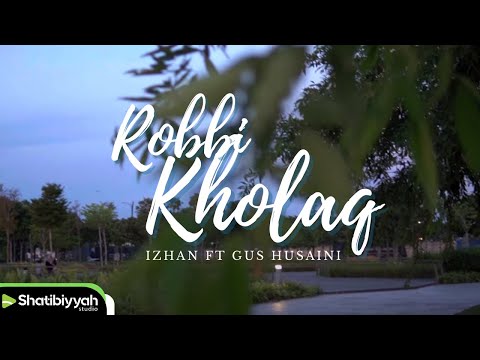 Alunan Terindah | Robbi Kholaq | Izhan feat. Gus Husaini (Official MV)