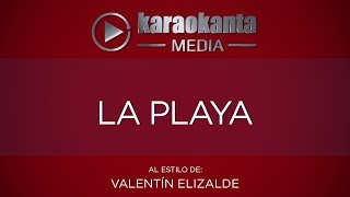 Karaokanta - Valentín Elizalde - La playa