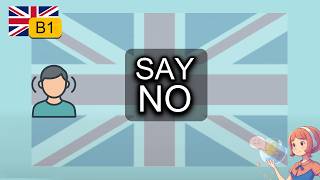 English B1: How Native Speakers Politely Say No in Real Conversations