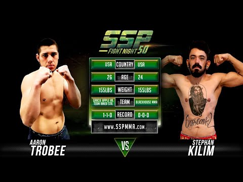 Stephan Kilim vs Aaron Trobee - SSP 50