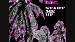 Start me up - DJ Roc