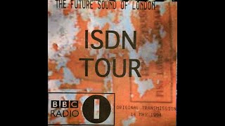 THE FUTURE SOUND OF LONDON – 10 Vertical Pig (live, BBC Radio 1, 1994-05-14)