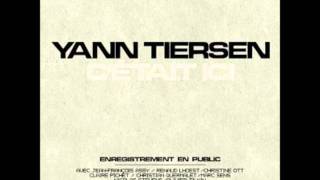 Yann Tiersen - Le Moulin.