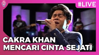 Download lagu Cakra Khan - Mencari Cinta Sejati | Konser Virtual Cakra Khan ‘Kisah 10Th Salah Tapi Baik’ mp3