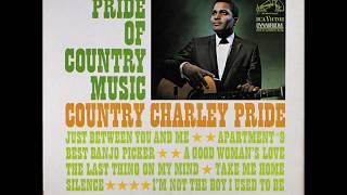 I Know One , Charley Pride , 1967