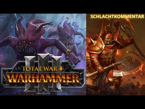Total War: Warhammer 3 | Multiplayer Landgefecht | Schlachtkommentar | Tzeentch vs. Khorne