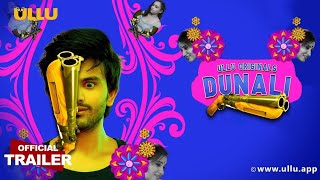 Dunali I Ullu Official Trailer I Ullu Originals I Ullu New Web Series I #Shorts