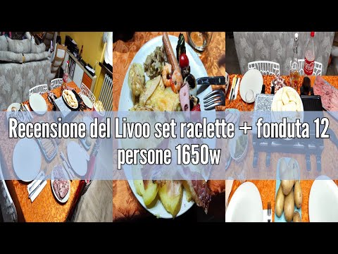 Recensione del Livoo set raclette + fonduta 12 persone 1650w doc234
