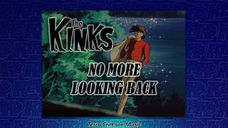 No More Looking Back - The Kinks // [Español+English Lyrics]